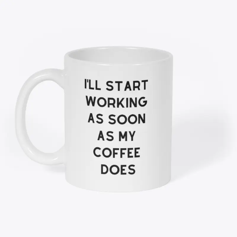 Sarcastic Monday Morning Coffee Mug